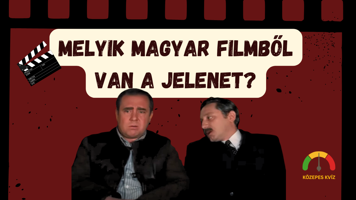 filmes kviz magyar filmek cover