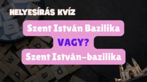 hogyan irjuk helyesen kviz