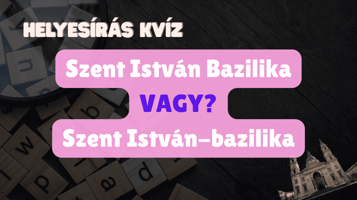 hogyan irjuk helyesen kviz