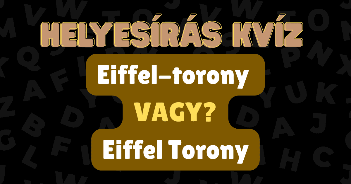 Helyesirás Kvíz Eiffel