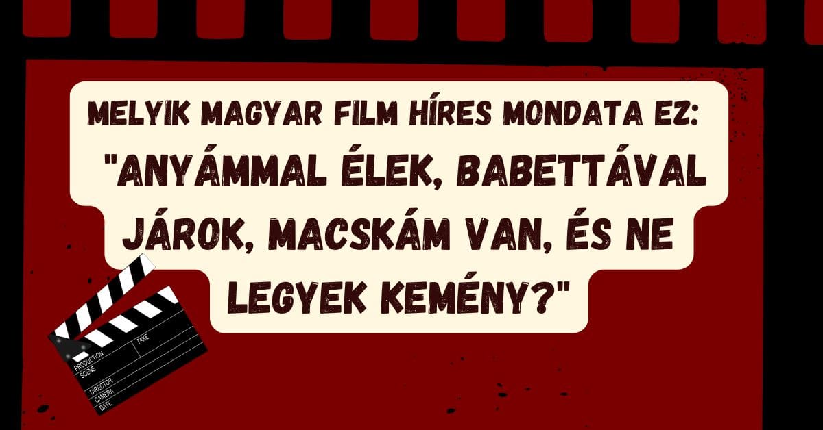 film kvíz magyar filmidézet