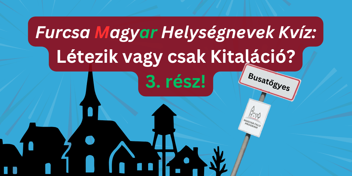 földrajz kviz kurcsa nevek harmadik rész