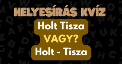 helyesirás kvíz 2025 43 Tisza