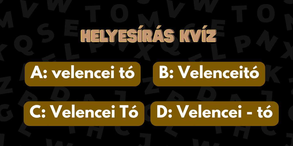 helyesirás kvíz 2025 43 Velencei