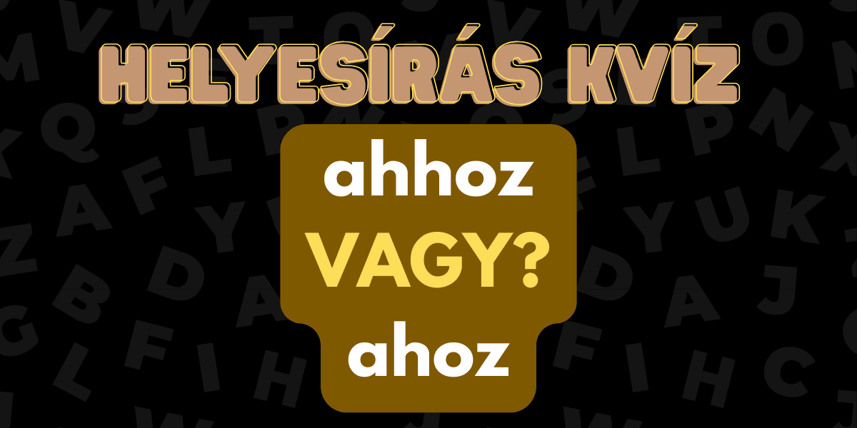 helyesiras kviz 2025 44 7