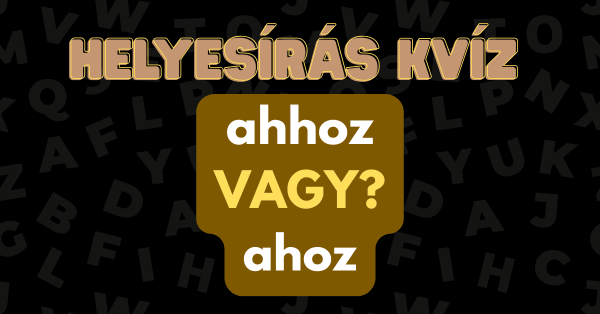 helyesiras kviz 2025 44 7