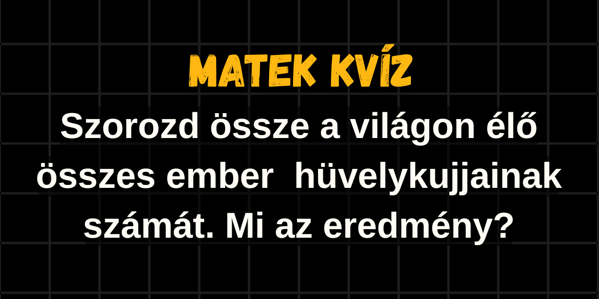 matek kvíz hüvelykujjas játék