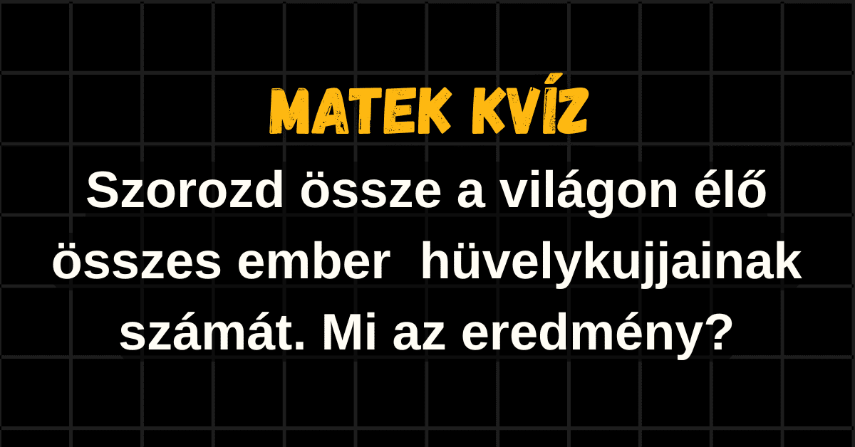 matek kvíz hüvelykujjas játék