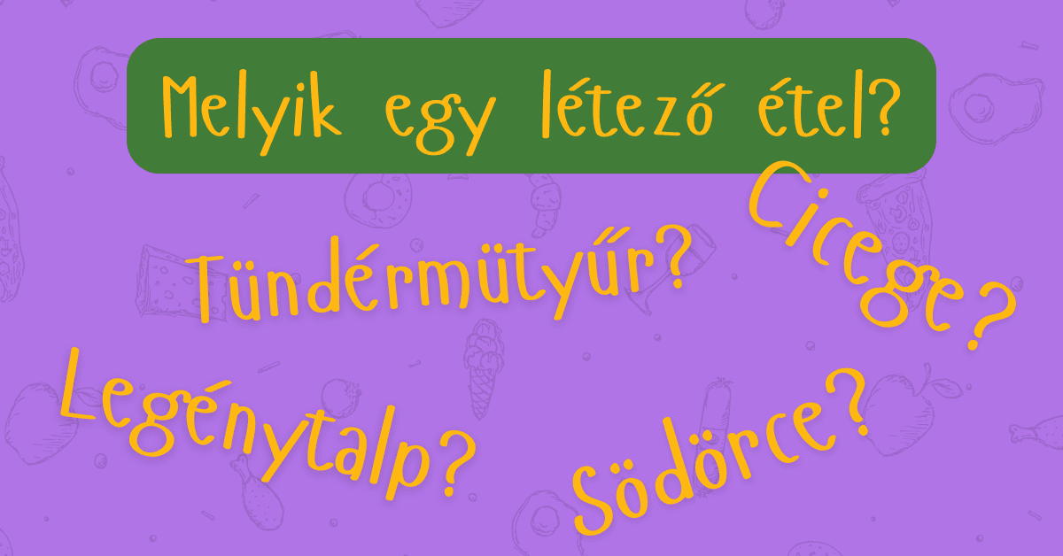 recept kvíz Melyik létező étel
