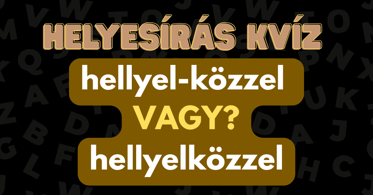 helyesírás kvíz 2025 46 3 cover
