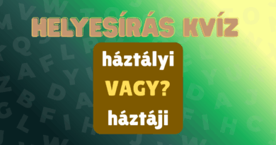 helyesiras kviz nyelvtan j vagy ly haztaji