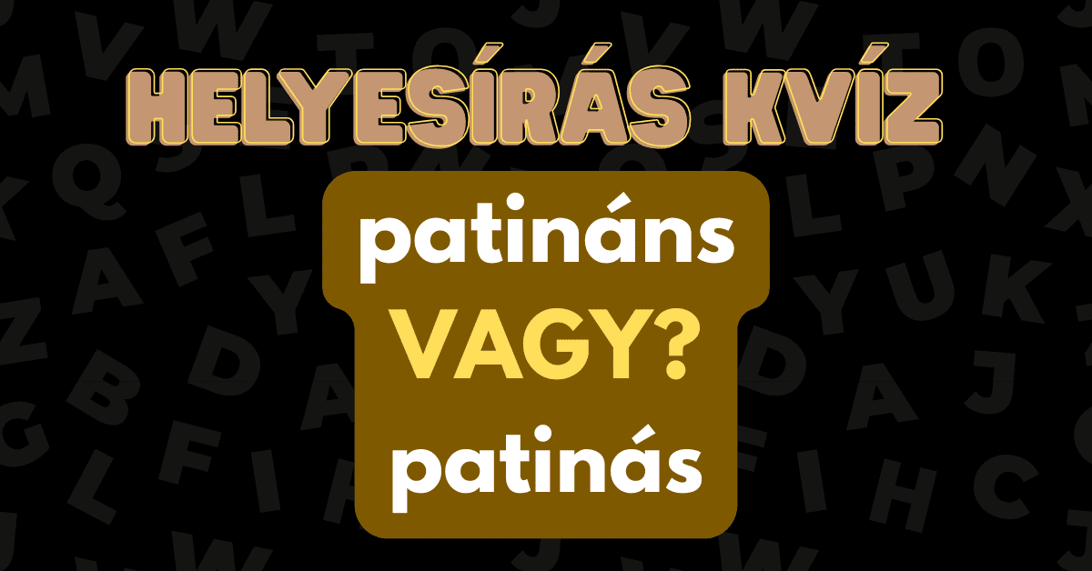 helyesírás nyelvtan kvíz 2025 47 4