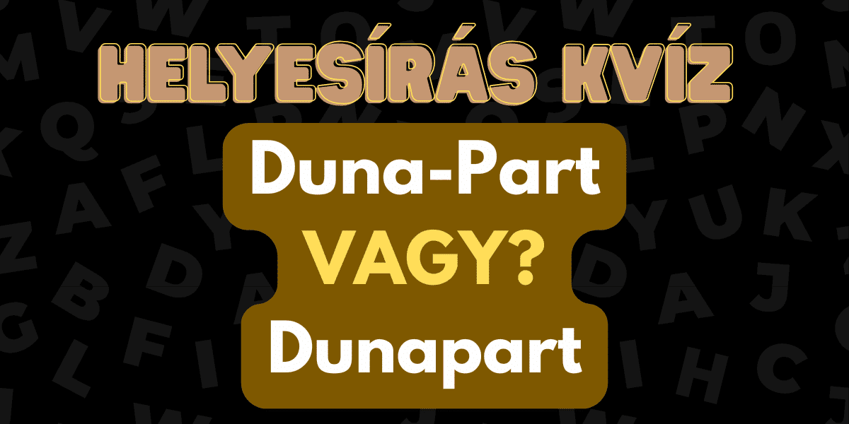 helyesírás nyelvtan kvíz 2025 47 7