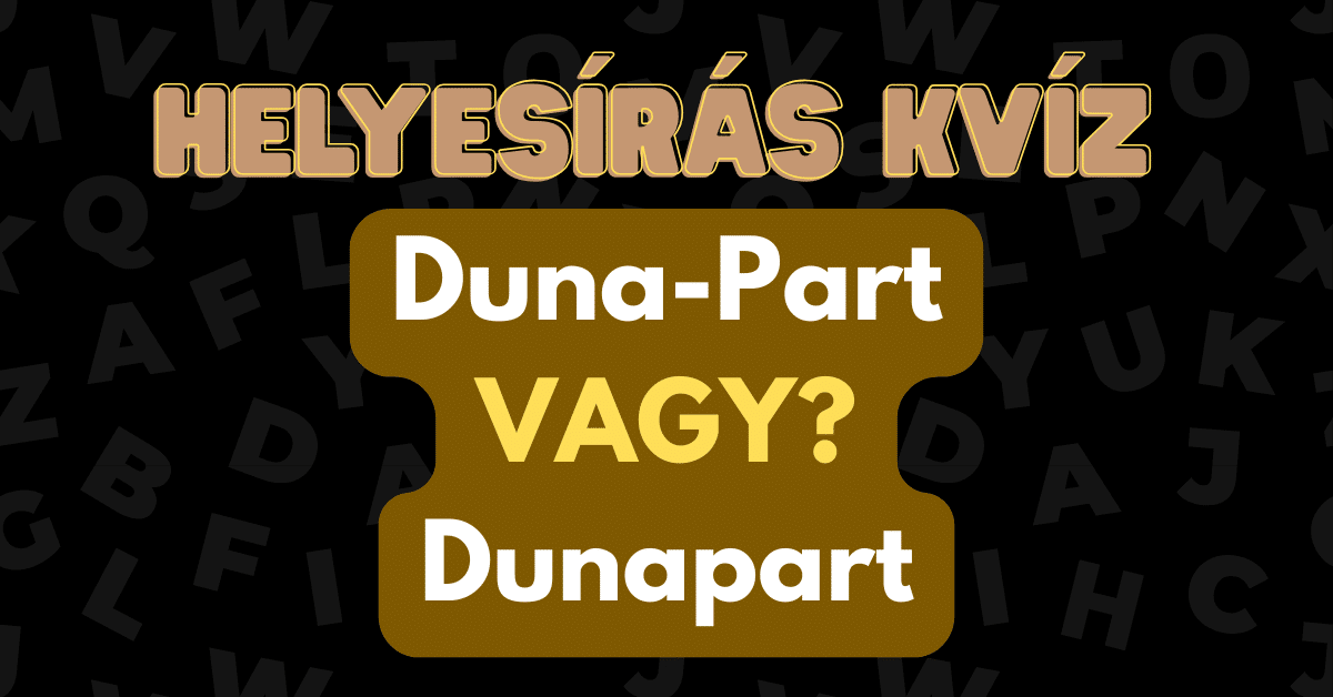 helyesírás nyelvtan kvíz 2025 47 7