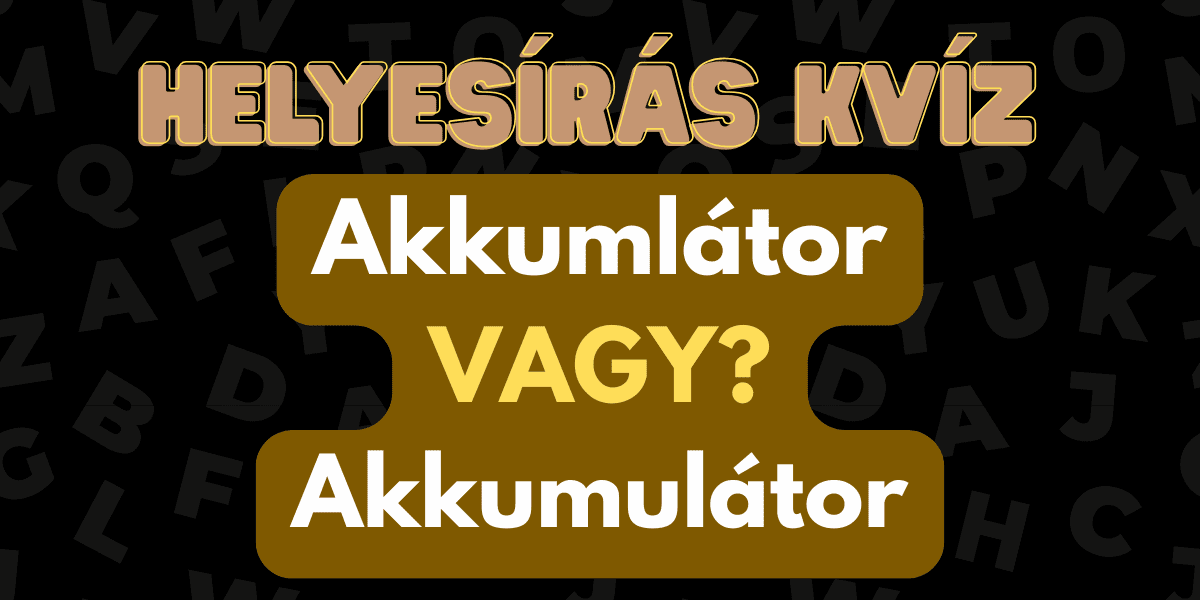 helyesírás nyelvtan kvíz 2025 47 8