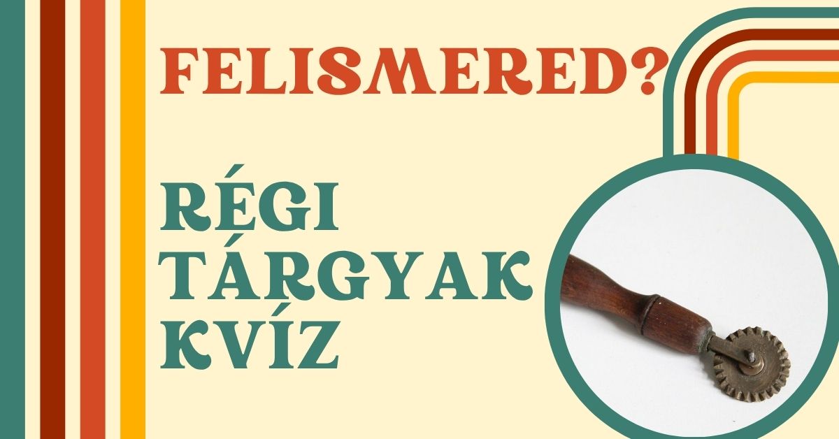 retro kvíz régi tárgyak