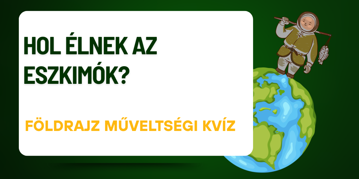 földrajz kviz alapmuveltseg 2025 50 1