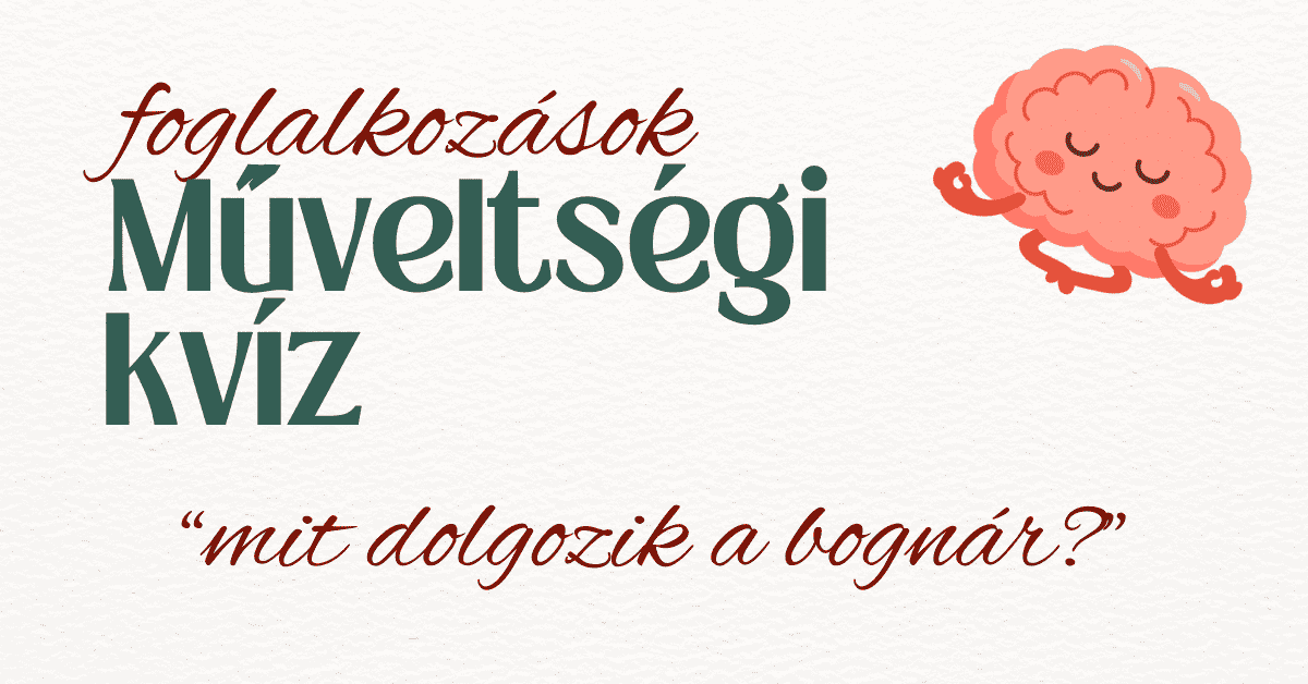 műveltésgi kviz foglalkozások 2