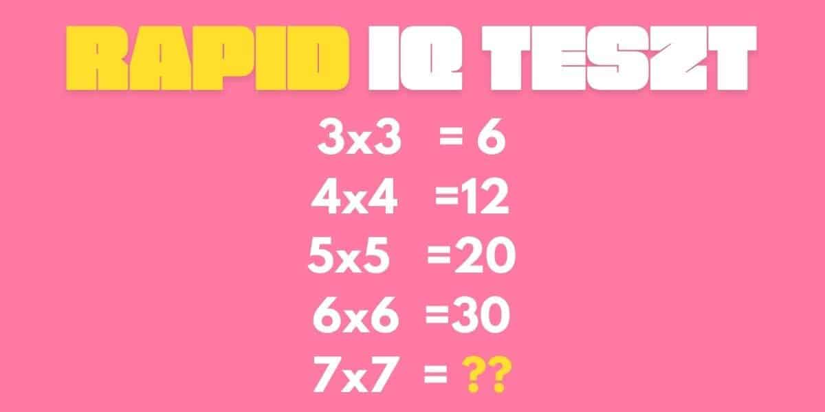 gyors iq teszt 2026 04 matek 2